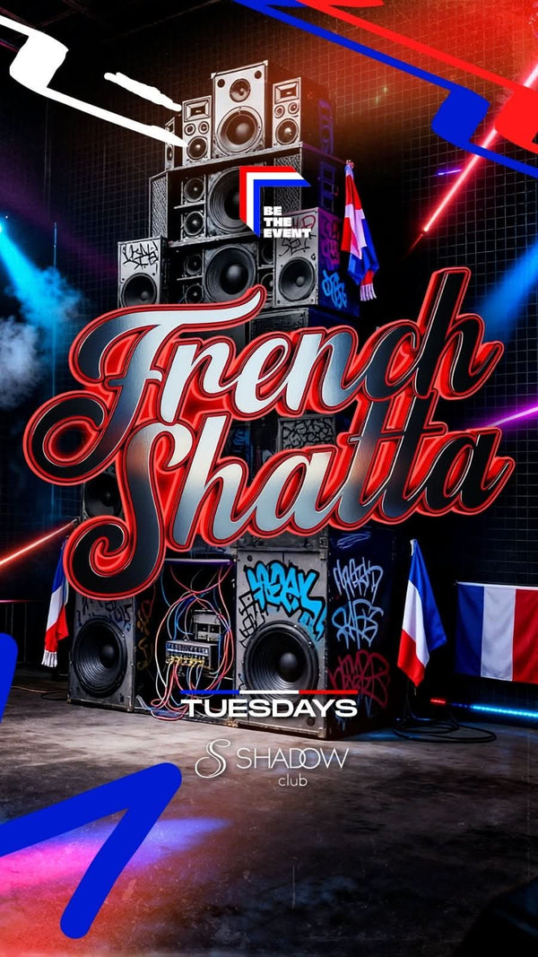 FRENCH SHATTA : La Soirée Shatta & Rap FR au Shadow Club - HOPMALTA