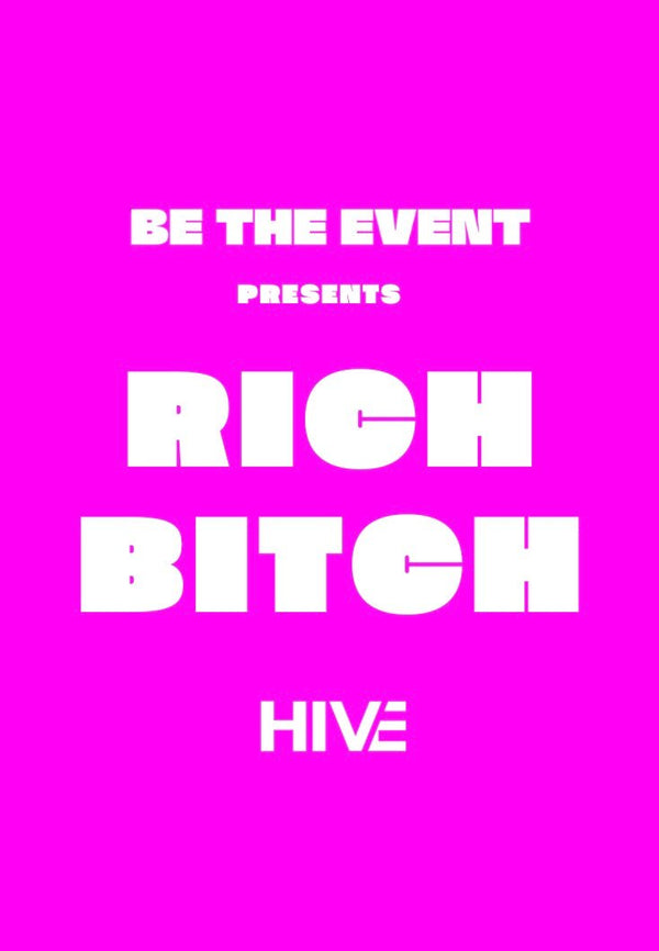 Rich Bitch — Soirée exclusive au Hive Club - HOPMALTA